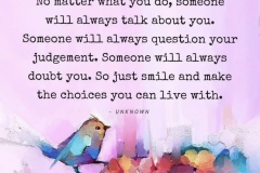 Make choices you can live with.