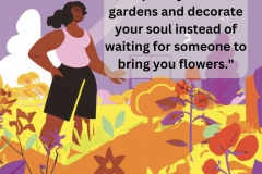 Decorate your own soul.