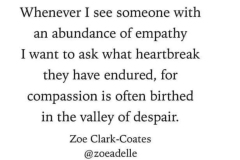 Heartbreak and Compassion Heartbreak and Compassion