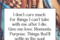 love, moments, purpose